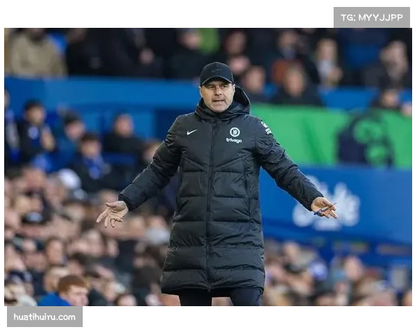 切尔西前场压迫强度不足,波切蒂诺体系未能有效破解埃弗顿密集防守